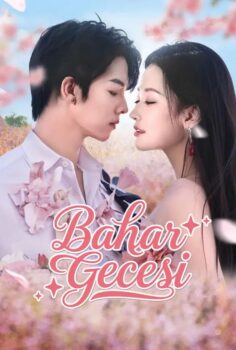 Bahar Gecesi izle