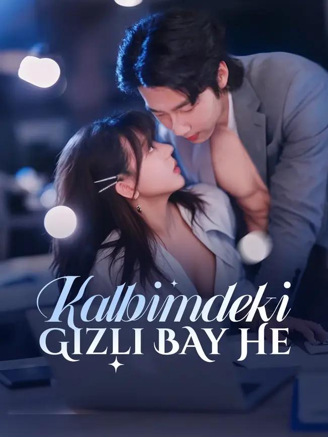 Kalbimdeki Gizli Bay He izle