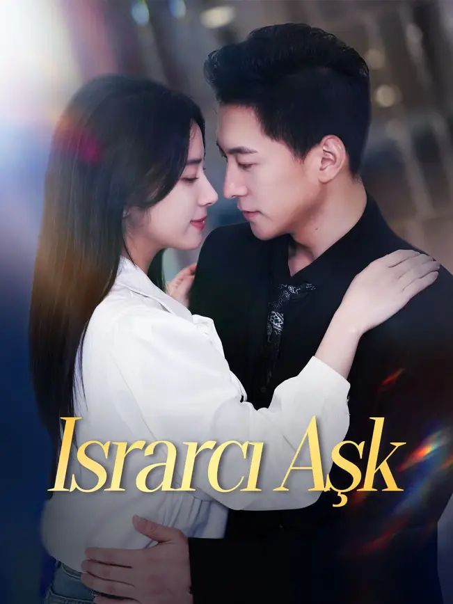 Israrcı Aşk izle