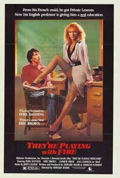 Ateşle Oynama They’re Playing with Fire 1984 izle