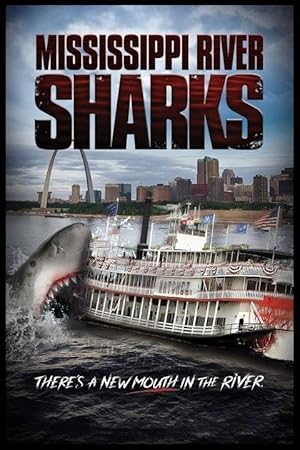 Mississippi River Sharks Mississippi Nehri Köpek Balıkları 2017 izle