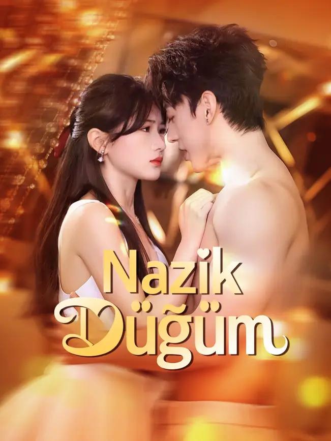 Nazik Düğüm izle
