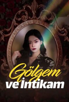 Gölgem ve İntikam izle