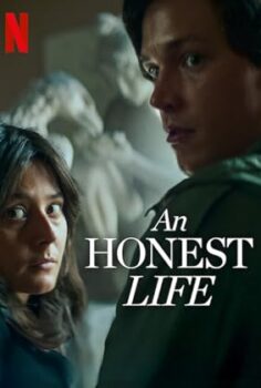 Dürüst Bir Hayat An Honest Life 2025 izle