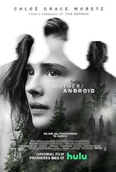 Mother/Android 2021 izle