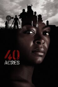 40 Acres 2025 izle