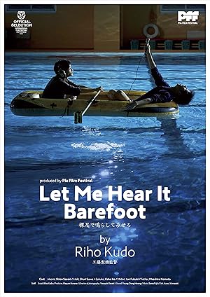 Let Me Hear It Barefoot 2021 izle