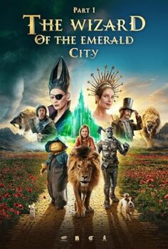 The Wizard Of The Emerald City Zümrüt Şehrin Büyücüsü Bölüm 1 2025 izle