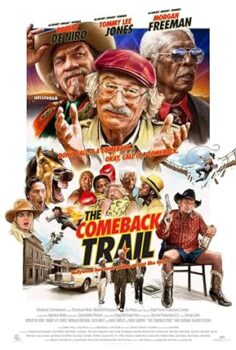 The Comeback Trail izle – Aksiyon