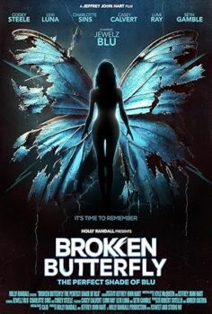 Broken Butterfly: The Perfect Shade of Blu Kelebek 2024 izle