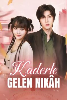 Kaderle Gelen Nikah izle
