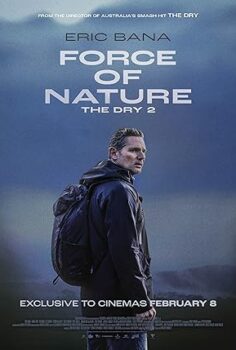 Force of Nature: The Dry 2 izle