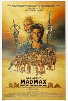 Mad Max 3: Gök Kubbenin Ardında Beyond Thunderdome 1985 izle