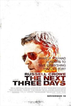 Kaçış Planı The Next Three Days 2010 izle