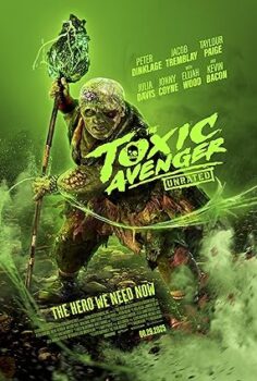 Zehirli İntikamcı The Toxic Avenger
