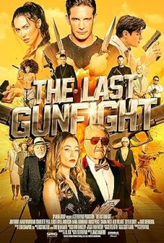 The Last Gunfight